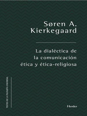 cover image of La dialéctica de la comunicación ética y ético-religiosa
